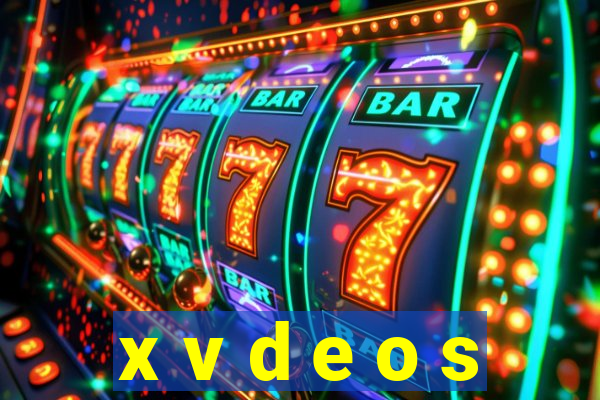 x v d e o s